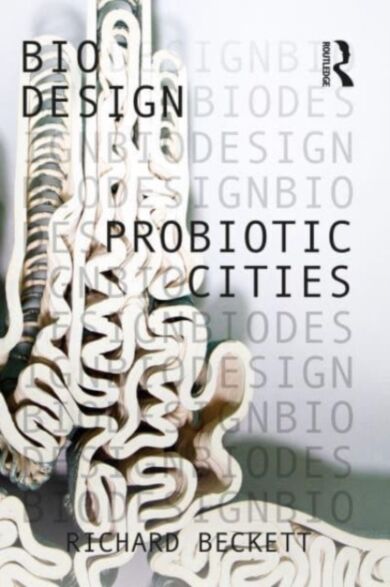 Probiotic Cities