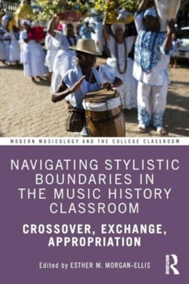 Navigating Stylistic Boundaries in the Music History Classroom