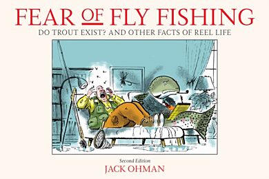 Fear of Fly Fishing