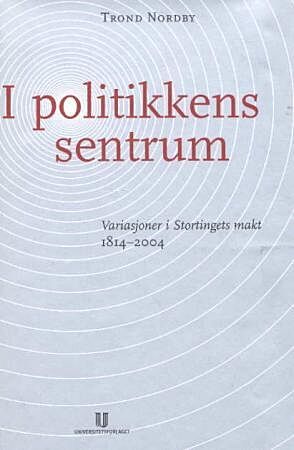 I politikkens sentrum