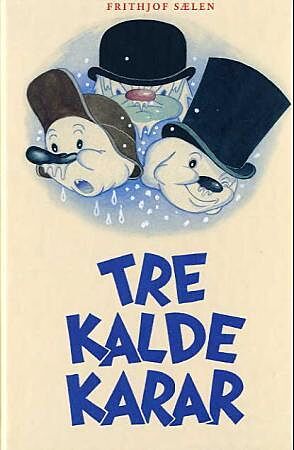 Tre kalde karar