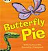 Bug Club Phonics Fiction Year 1 Phase 5 Set 16 Butterfly Pie