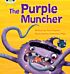 Bug Club Phonics - Phase 5 Unit 26: The Purple Muncher