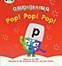 Bug Club Phonics Fiction Reception Phase 2 Set 03 Alphablocks Pop! Pop! Pop!