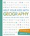 Help Your Kids with Geography, Ages 10-16 (Key Stages 3 & 4)