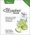 The Cucumber Book 2e