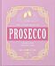 The Little Book of Prosecco