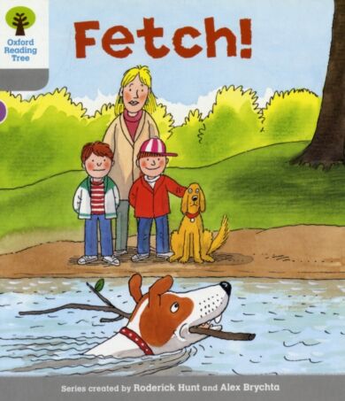 Oxford Reading Tree: Level 1: Wordless Stories B: Fetch