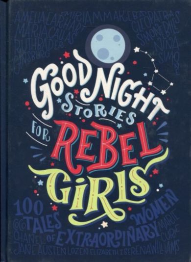 Good night stories for rebel girls