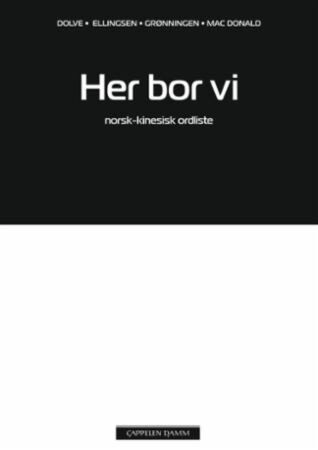 Her bor vi