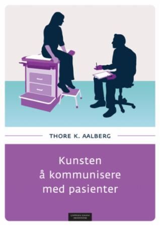 Kunsten å kommunisere med pasienter