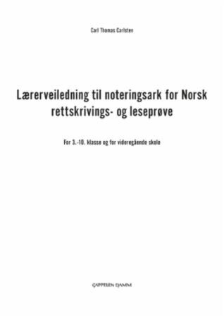 Noteringsark for norsk rettskrivings- og leseprøve