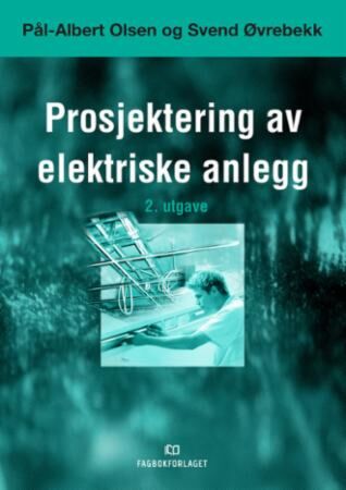 Prosjektering av elektriske anlegg