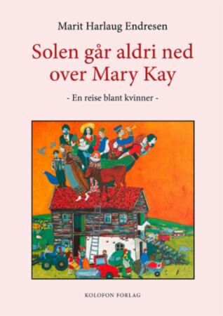 Solen går aldri ned over Mary Kay