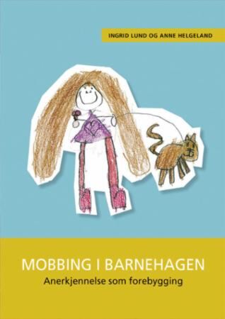 Mobbing i barnehagen