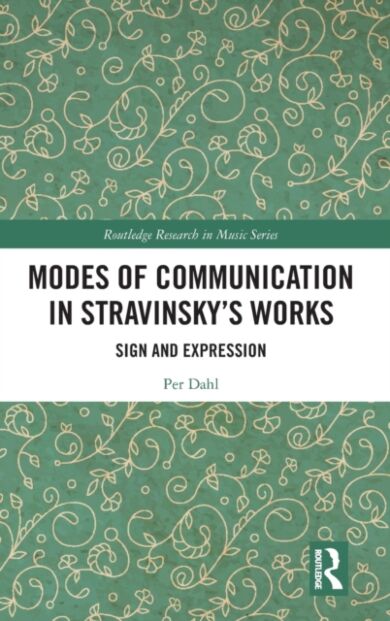 Modes of Communication in Stravinsky's Works