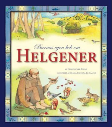 Barnas egen bok om helgener