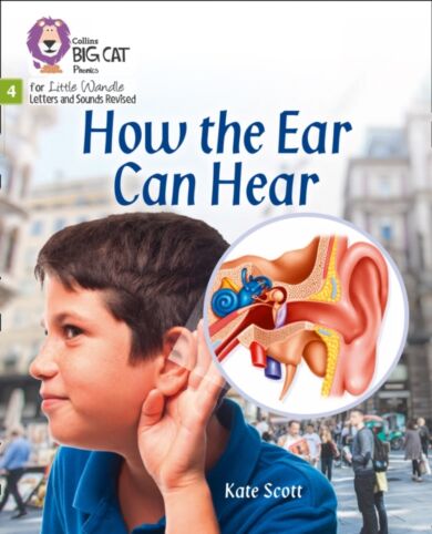 How the Ear Can Hear