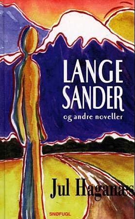 Lange Sander og andre noveller