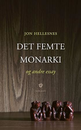 Det femte monarki og andre essay