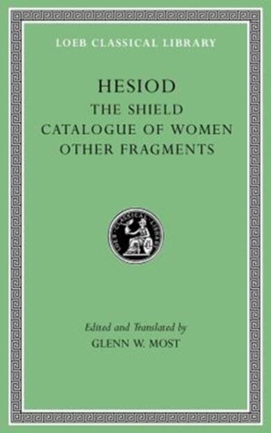 The Shield. Catalogue of Women. Other Fragments