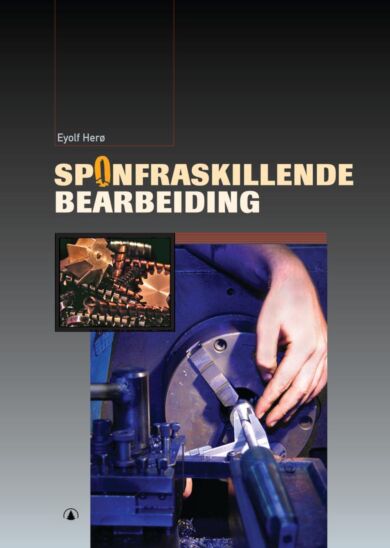 Sponfraskillende bearbeiding