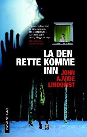 La den rette komme inn