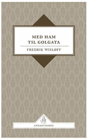 Med Ham til Golgata