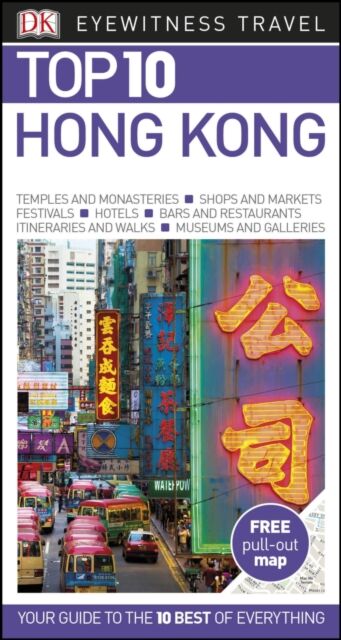 Hong Kong, DK Eyewitness Top 10 Travel Guide