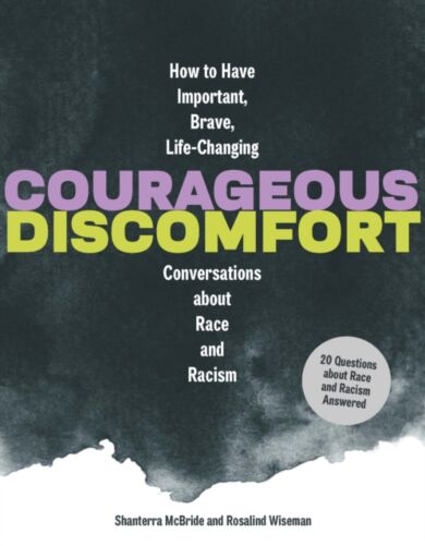 Courageous Discomfort