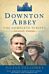 Downton Abbey: Series 3 Scripts (Official)