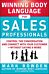 Winning Body Language for Sales Professionals:   Control the Conversation and Connect with Your Cust