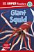 DK Super Readers Level 3 Giant Squid