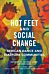 Hot Feet and Social Change