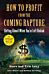 How To Profit From The Coming Rapture