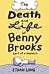 The Death and Life of Benny Brooks