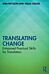 Translating Change