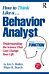 How to Think Like a Behavior Analyst