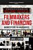 Filmmakers and Financing