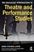 The Routledge Introduction to Theatre and Performance Studies