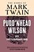 Pudd'nhead Wilson