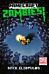 Minecraft: Zombies!