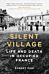 Silent Village