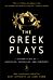 The Greek Plays