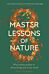 Eight Master Lessons of Nature