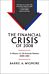 The Financial Crisis of 2008