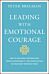 Leading With Emotional Courage