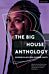 The Big House Anthology: Diverse Plays for Diverse Casts