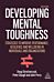 Developing Mental Toughness