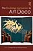 The Routledge Companion to Art Deco